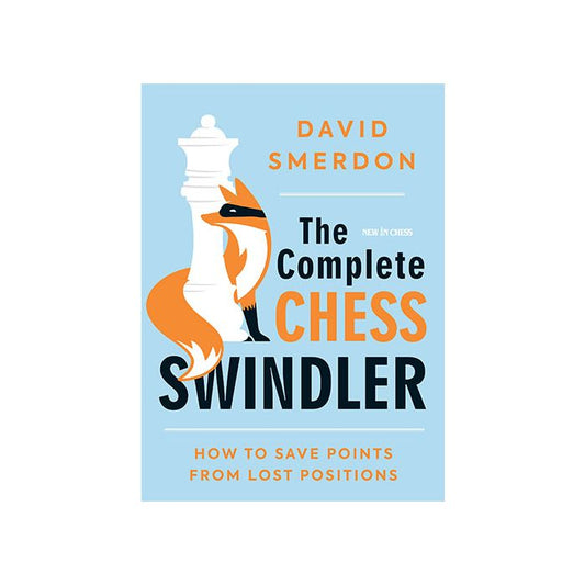 The Complete Chess Swindler NEW IN CHESS