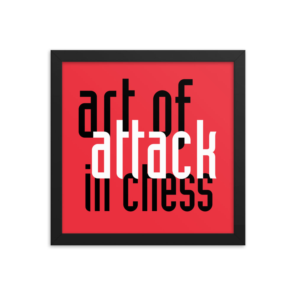 The Art of Attack in Chess Framed Poster