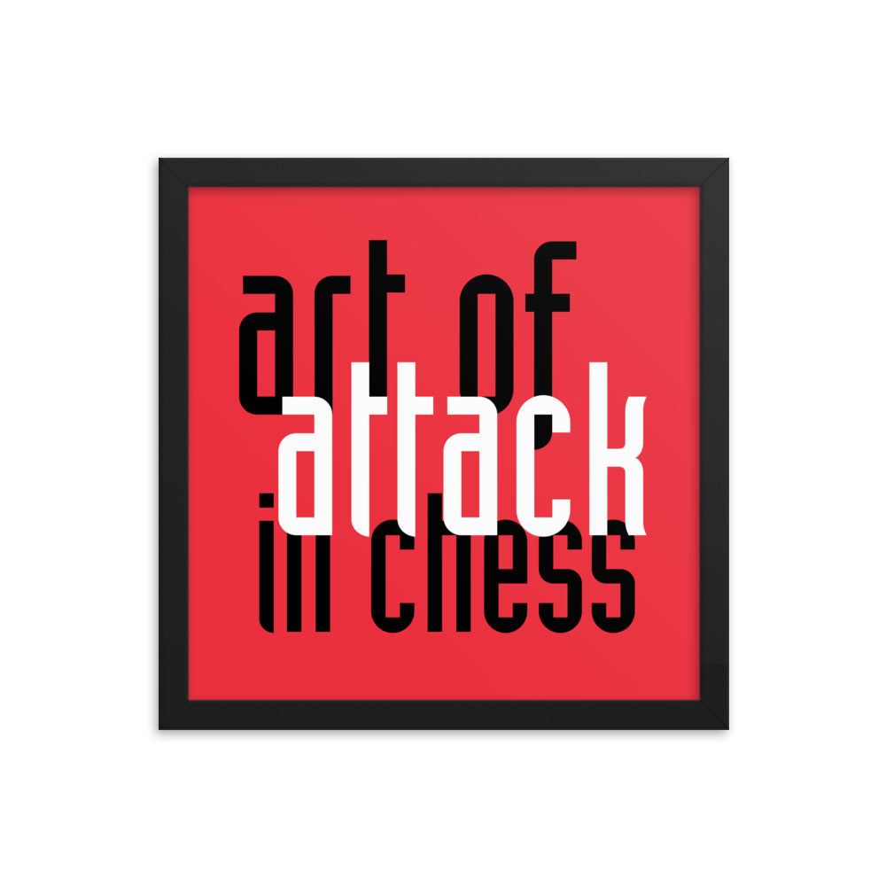 The Art of Attack in Chess Framed Poster